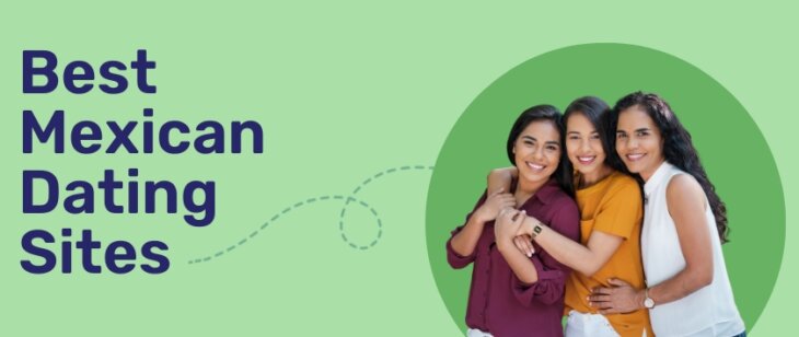 Best Mexican Dating Sites in 2025