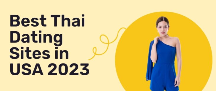 Best Thai Dating Sites in USA 2025